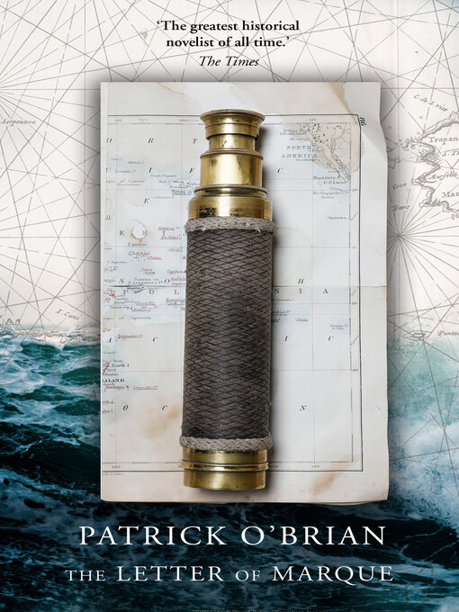 Title details for The Letter of Marque by Patrick O'Brian - Available